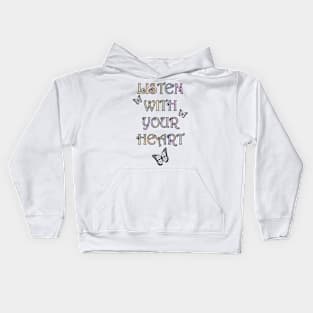 Positivity Quote, Listen With Your Heart, Beautiful Message, Apparel, Home Decor & Gifts Kids Hoodie